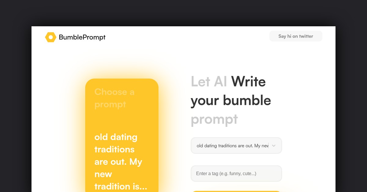 Bumble prompts Showcase
