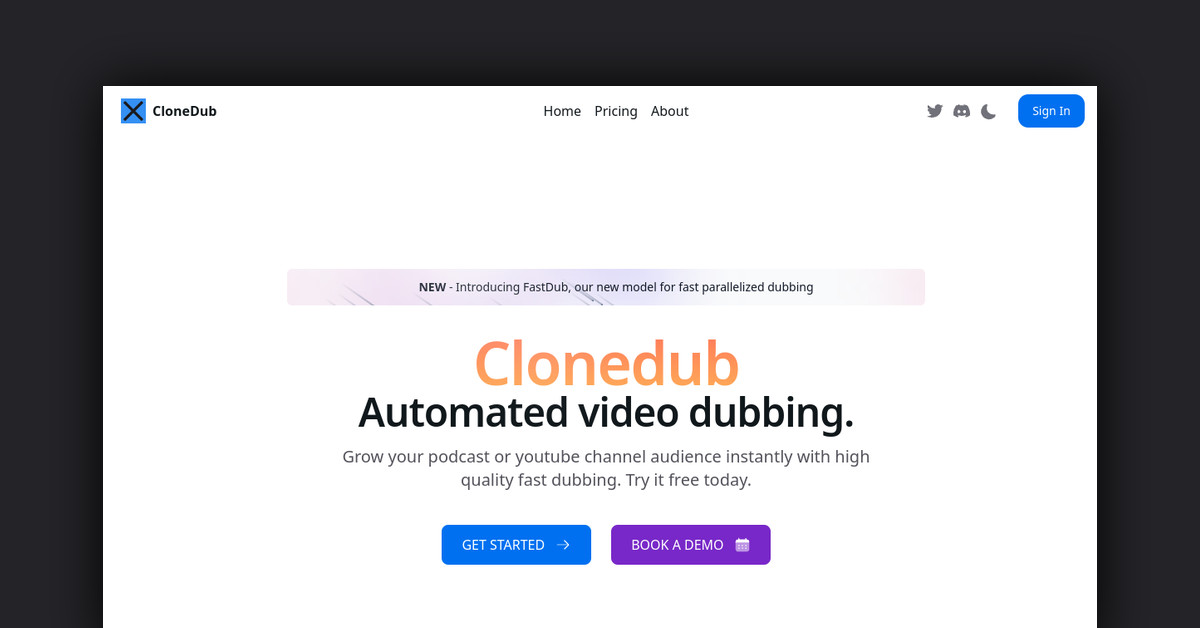 CloneDub Showcase