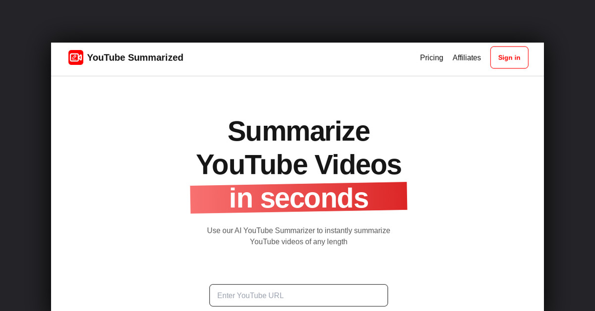 YouTube Summarized Showcase