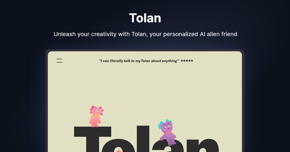 Tolan Showcase